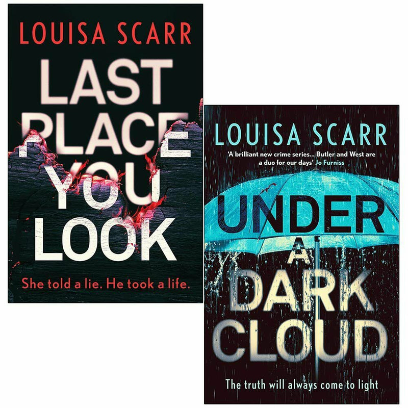 Louisa Scarr Butler & West Series 2 Books Collection Set (Last Place You Look, Under a Dark Cloud) - The Book Bundle