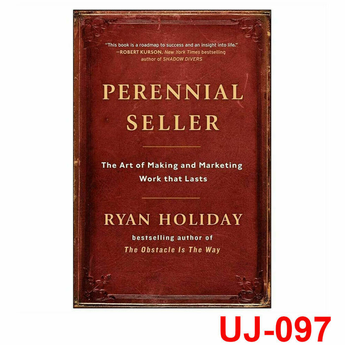 Perennial Seller: The Art of Making and Marketing Work That Lasts - The Book Bundle