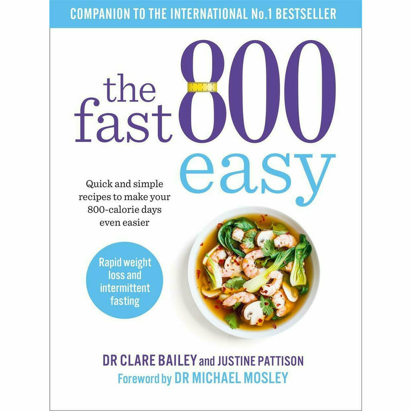 Fast 800 Recipe 6 Books Set Fast 800 Keto, 8-Week Blood Sugar Diet, Nom Nom Fast - The Book Bundle
