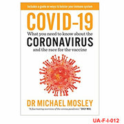 Paperback book titled "Covid-19: What You Need to Know About the Coronavirus and Race for the Vaccine" by Dr. Michael Mosley.