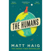 The Humans: Matt Haig & Fully Human: A New Way of Using Your Mind 2 Books Set - The Book Bundle