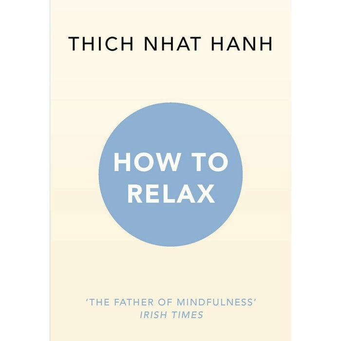 How To Love, How To Eat, How to Relax 3 Books Collection Set - The Book Bundle