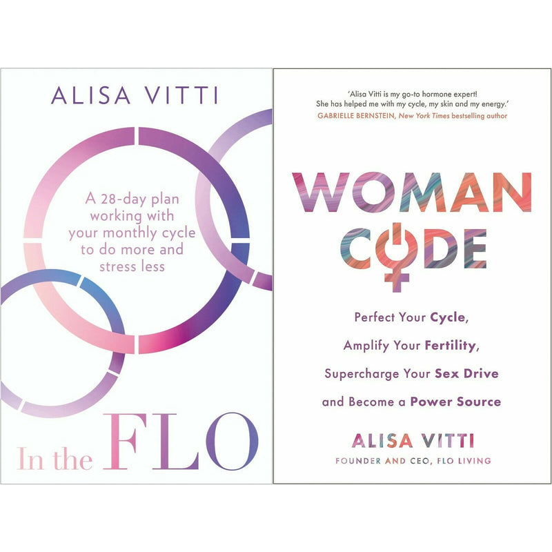 Alisa Vitti 2 Books Collection Set (In the FLO, Womancode) - The Book Bundle