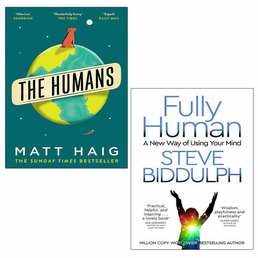 The Humans: Matt Haig & Fully Human: A New Way of Using Your Mind 2 Books Set - The Book Bundle