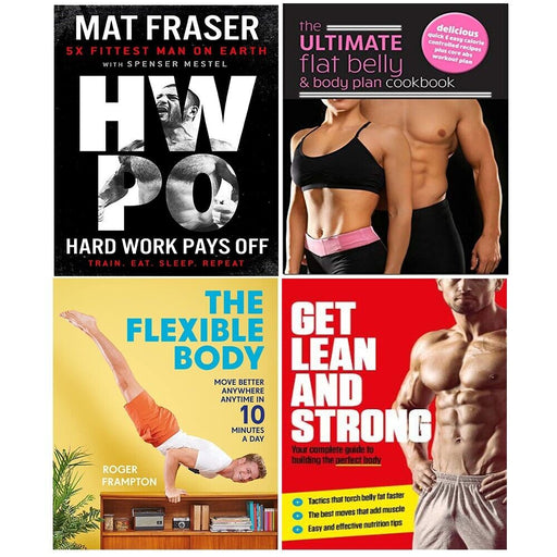 Flexible Body, Flat Belly,Get Lean And Strong,Hard Work Pays Off 4 Books Set - The Book Bundle
