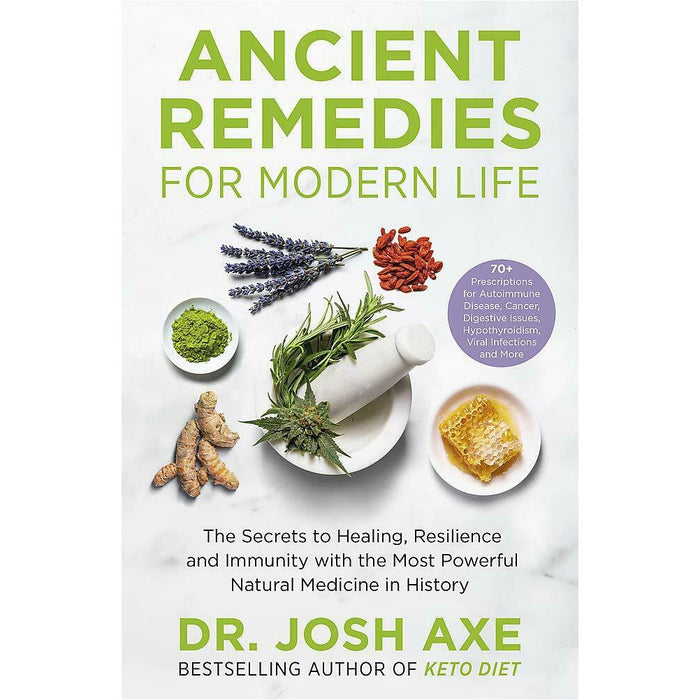 Dr Josh Axe 3 Books Set Eat Dirt, Keto Diet, Ancient Remedies for Modern Life - The Book Bundle