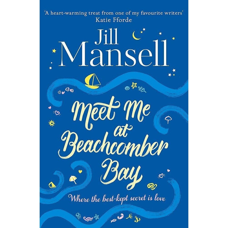 Jill Mansell 4 Books Collection Set (It Started with a Secret, Maybe This Time, Beachcomber Bay, Change Everything) - The Book Bundle