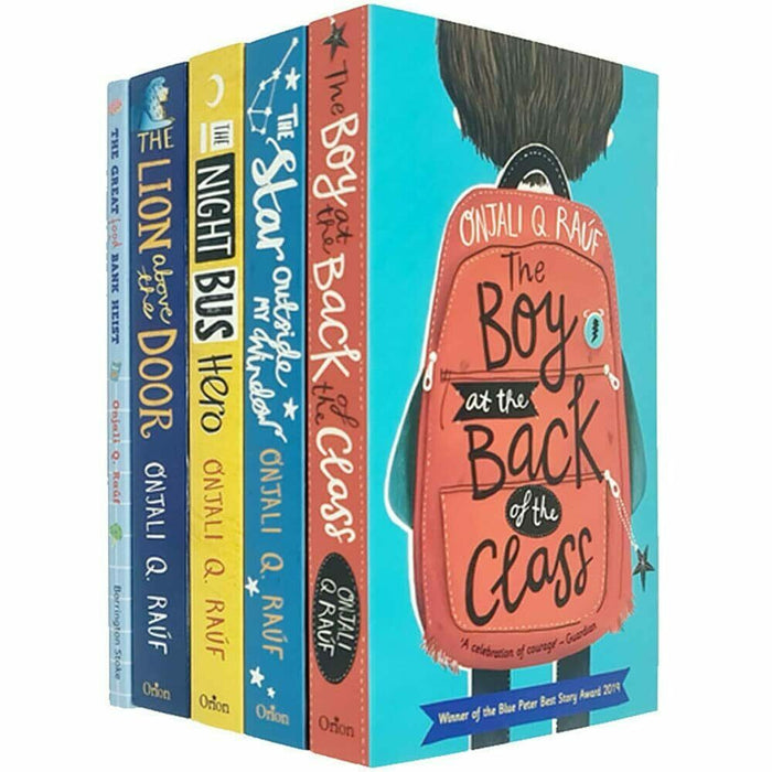 Onjali Rauf Collection 5 Books Set (The Night Bus Hero, The Star Outside my Window, The Boy At the Back of the Class, The Lion Above the Door, The Great (Food) Bank Heist) - The Book Bundle