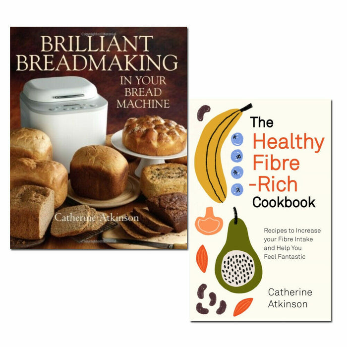 Catherine Atkinson 2 Books Set Brilliant Breadmaking in Your Bread Machine - The Book Bundle