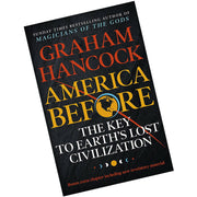 Paperback book titled "America Before" by Graham Hancock, showing the cover with images of ancient civilizations and the title.
