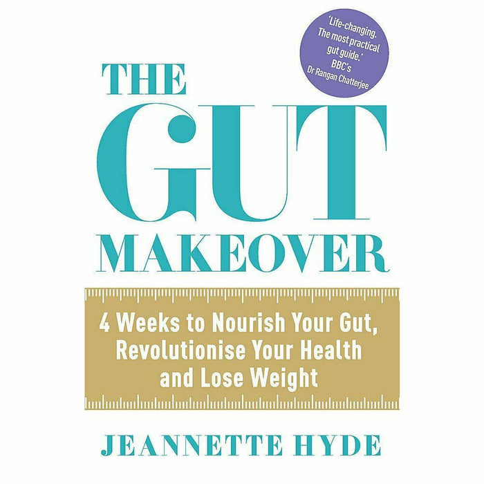 10 Hour Diet, The Gut Makeover And The Gut Makeover Recipe Book 3 Books Set - The Book Bundle