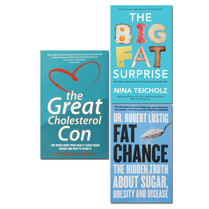 Fat Chance, The Big Fat Surprise, Great Cholesterol Con 3 Books Collection Set - The Book Bundle