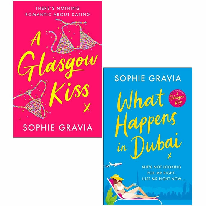 Sophie Gravia 2 Books Collection Set A Glasgow Kiss, What Happens in Dubai - The Book Bundle