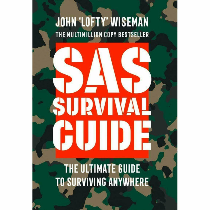 How to Stay Alive, SAS Survival Guide, Bushcraft 101 3 Books Collection Set - The Book Bundle