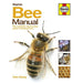 Bee Manual By Claire Waring The Complete Step by Step Guide to Keeping - The Book Bundle
