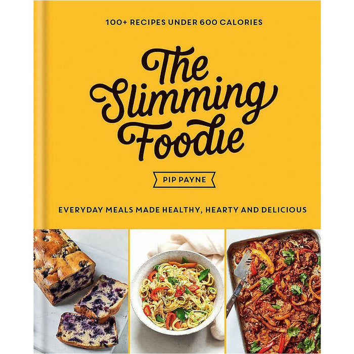 The Slimming Foodie: 100+ recipes under 600 calories – THE SUNDAY TIMES BESTSELLER - The Book Bundle
