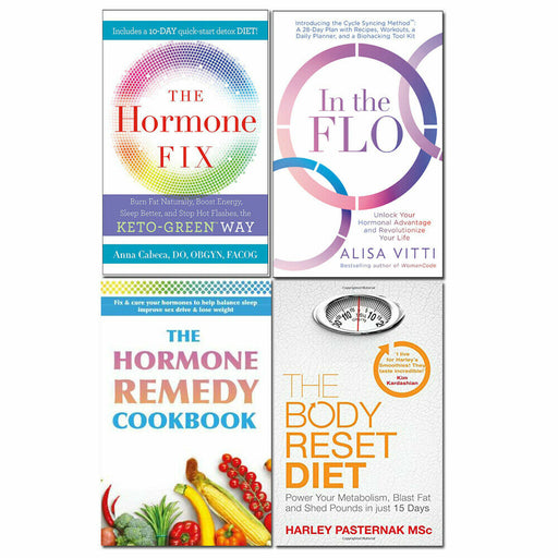 The Hormone Fix, In the Flo, The Hormone Remedy Cookbook, The Body Reset Diet 4 Books Collection set - The Book Bundle