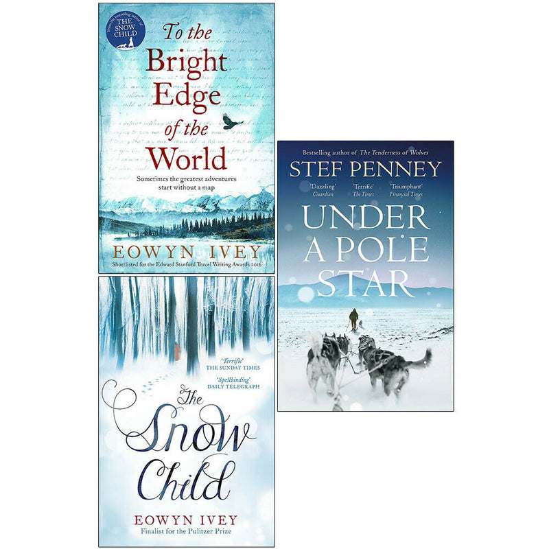 To the Bright, Snow Child, Under a Pole 3 Books Collection Set - The Book Bundle