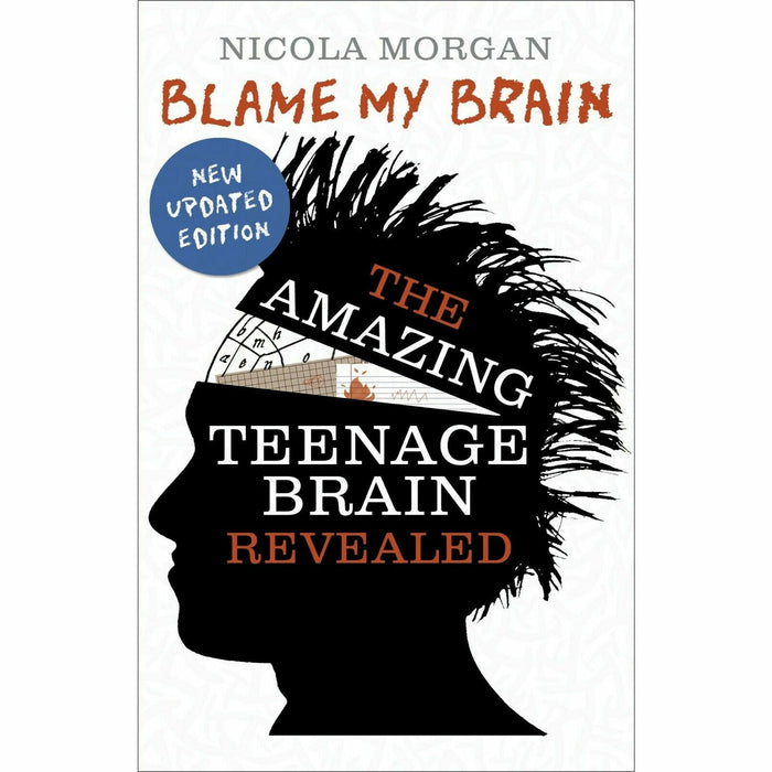 Nicola Morgan 5 Books Collection Set (Positively,Guide to Stress, Blame My Brain, Teenage Guide to Friends,  Guide to Life Online) - The Book Bundle