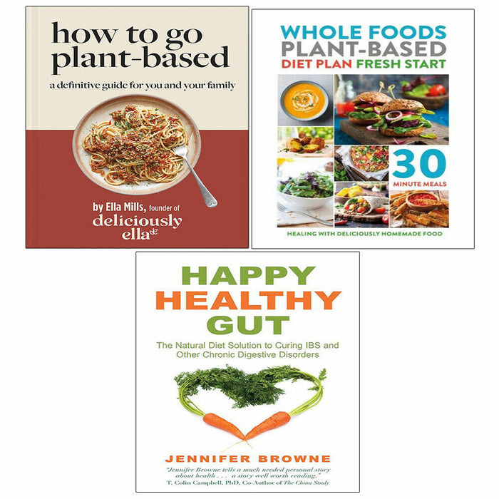 Deliciously Ella Mills, Happy Healthy Gut, Whole Foods Plant-Based Diet 3 Books Set - The Book Bundle