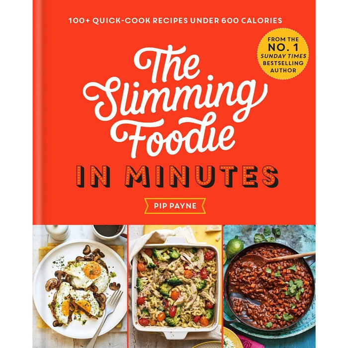 Pip Payne Collection 2 Books Set Slimming Foodie in One, Minutes Hardcover - The Book Bundle