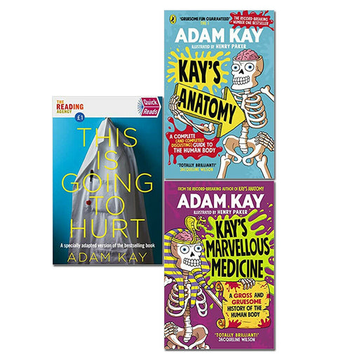 Adam Kay Collection 3 Books Set Kay's (Marvellous Medicine, Kay’s Anatomy, Quick Reads This Is Going To Hurt) - The Book Bundle