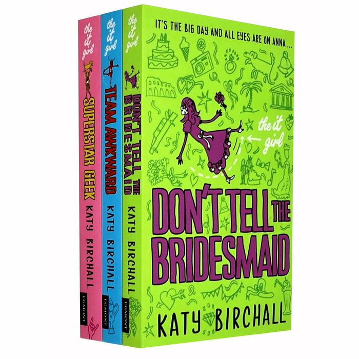 Katy Birchall It Girl Series 3 Books Collection Set Superstar Geek, Team Awkward - The Book Bundle