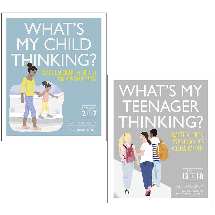 Tanith Carey Collection 2 Books Set What's My Child Thinking, What's My Teenager - The Book Bundle