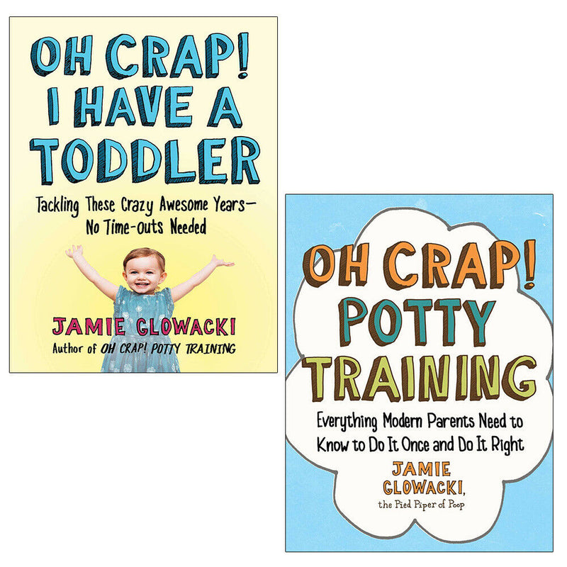 Oh Crap Parenting Series By Jamie Glowacki 2 Books Collections Set - The Book Bundle