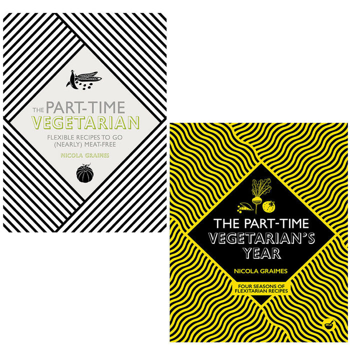 The Part-Time Vegetarian's By Nicola Graimes 2 Books Collection Set (Flexible, Four) - The Book Bundle