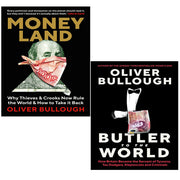 Oliver Bullough collection of two books, "Butler to the World" and "Moneyland," featuring book covers with titles and author name.