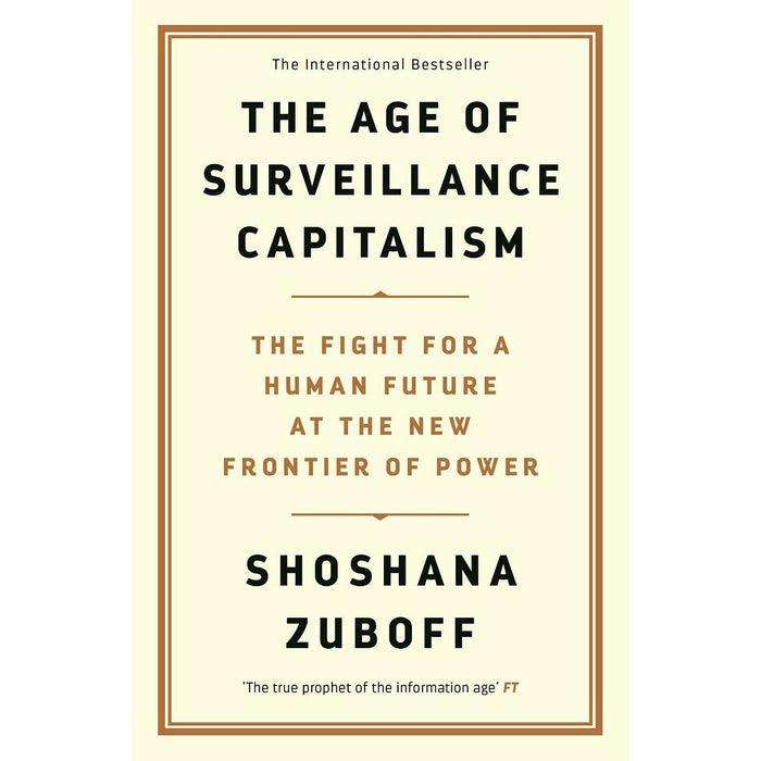 The Age Surveillance Capitalisam, Algorithms to Live, Courage Be Disliked 3 books set - The Book Bundle