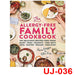 The Allergy-Free Family Cookbook: 100 delicious recipes free from dairy, eggs, peanuts, tree nuts, soya, gluten, sesame and shellfish - The Book Bundle