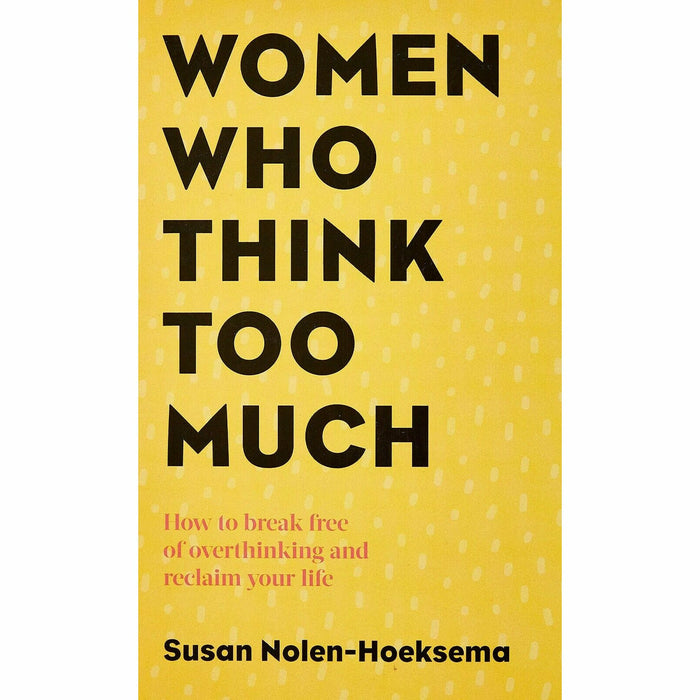 How To Stay Sane, OPEN ,Women Who Think Too Much 3 Books Collection Set - The Book Bundle