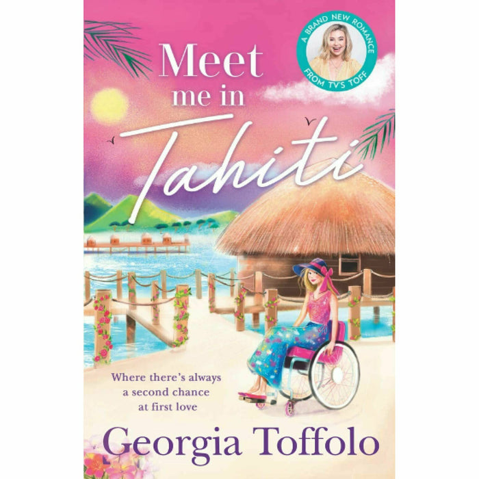 Georgia Toffolo 3 Books Collection Set Meet Me in Hawaii, MEET ME IN TAHITI - The Book Bundle