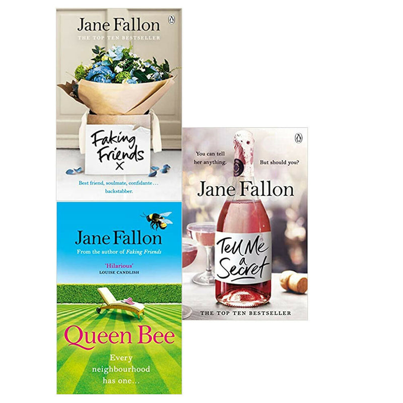 Three paperback fiction books by Jane Fallon: Faking Friends, Queen Bee, and Tell Me a Secret, arranged together.