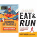 Running Up That Hill highs,Eat and Run 2 Books Collection Set Paperback NEW - The Book Bundle