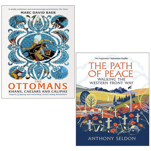 Path of Peace Anthony Seldon, Ottomans Khans Marc David Baer 2 Books Set - The Book Bundle