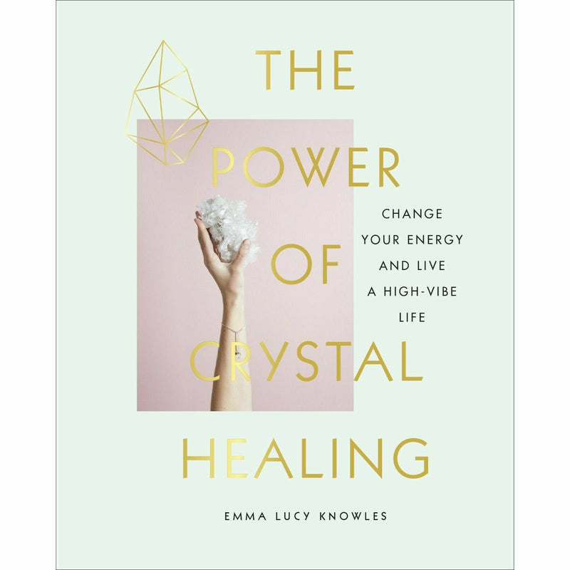 Power of Crystal Healing,Crystals,Crystals for Beginners 3 Books Collection Set - The Book Bundle