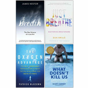 Just Breathe,Oxygen Advantage,What Doesn't Kill Us 4 Books Collection Set NEW - The Book Bundle