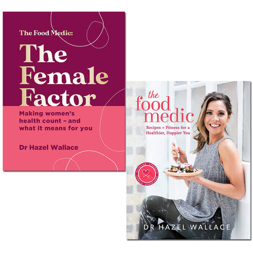 Dr Hazel Wallace 2 Books Collection Set Female Factor, Food Medic - The Book Bundle