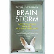 Suzanne O'Sullivan 3 books collections set Sleeping Beauties,Brainstorm - The Book Bundle