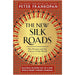 The New Silk Roads: The Present and Future of the World - The Book Bundle