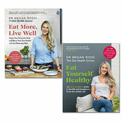 Dr.Megan Rossi 2 Books Collection Set (Eat Yourself Healthy, More Live Well ) - The Book Bundle
