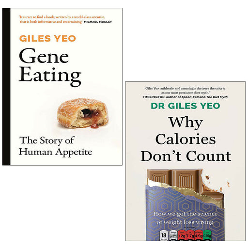 Dr Giles Yeo 2 Books Collection Set Gene Eating, Why Calories Don't Count - The Book Bundle