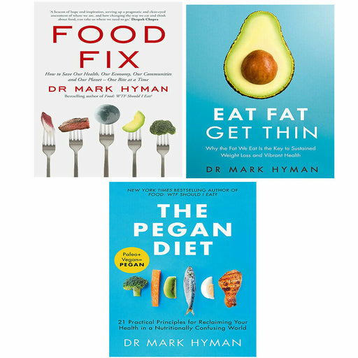 Mark Hyman Collection 3 Books Set Food Fix, Pegan Diet, Eat Fat Get Thin - The Book Bundle
