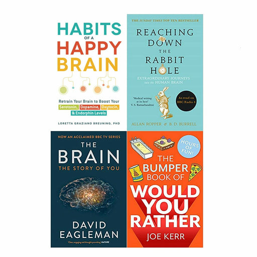 Habits of a Happy Brain, Reaching Down the Rabbit Hole, The Brain, The Bumper Book of Would You Rather? 4 Books Set - The Book Bundle