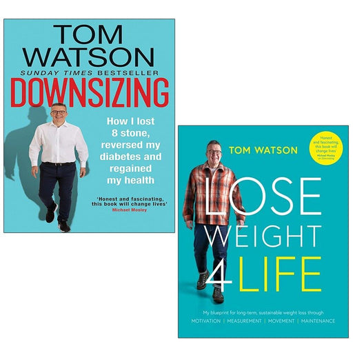 Tom Watson Collection 2 Books Set Downsizing, Lose Weight 4 Life - The Book Bundle
