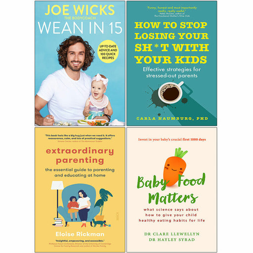 Wean in 15, How to Stop Losing, Extraordinary Parenting, Baby Food 4 Books Set - The Book Bundle