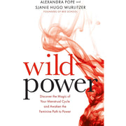 Wild Power and Wise Power book set by Alexandra Pope and Sjanie Hugo Wurlitzer, featuring two spiritual self-help books on personal growth.